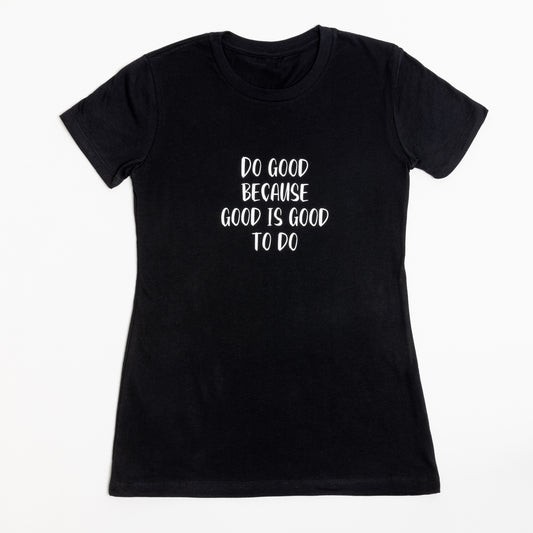 'Do Good' T-Shirt
